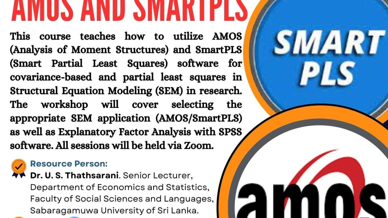Structural Equation Modelling [SEM] with AMOS and SmartPLS